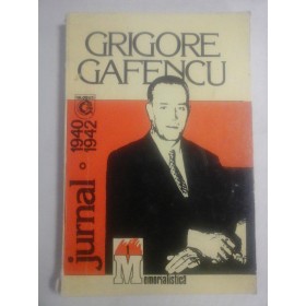    JURNAL  1940-1942  -  GRIGORE  GAFENCU 